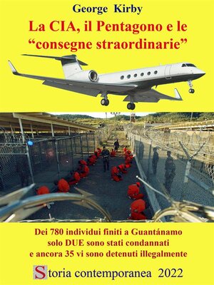 cover image of La CIA, il Pentagono e le consegne straordinarie